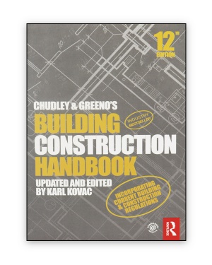 Chudley and Greeno's Building Construction Handbook - Construction Books