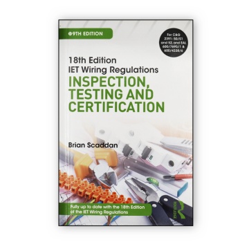 IET Wiring Regulations: Inspection, Testing and Certification