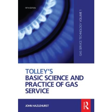 Tolley's Basic Science and Practice of Gas Service